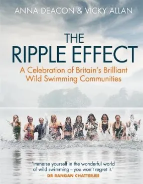 & Deacon Allan: The Ripple Effect [2023] hardback